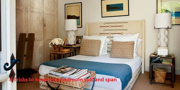 8 tricks to keep your bedroom spic and span - Punam Metalcrafts